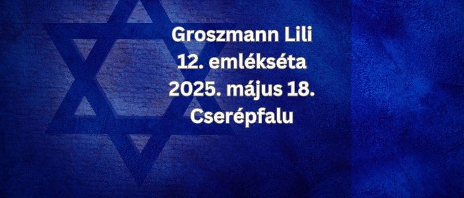 Groszmann Lili emlékséta: a cserépi zsidóság története